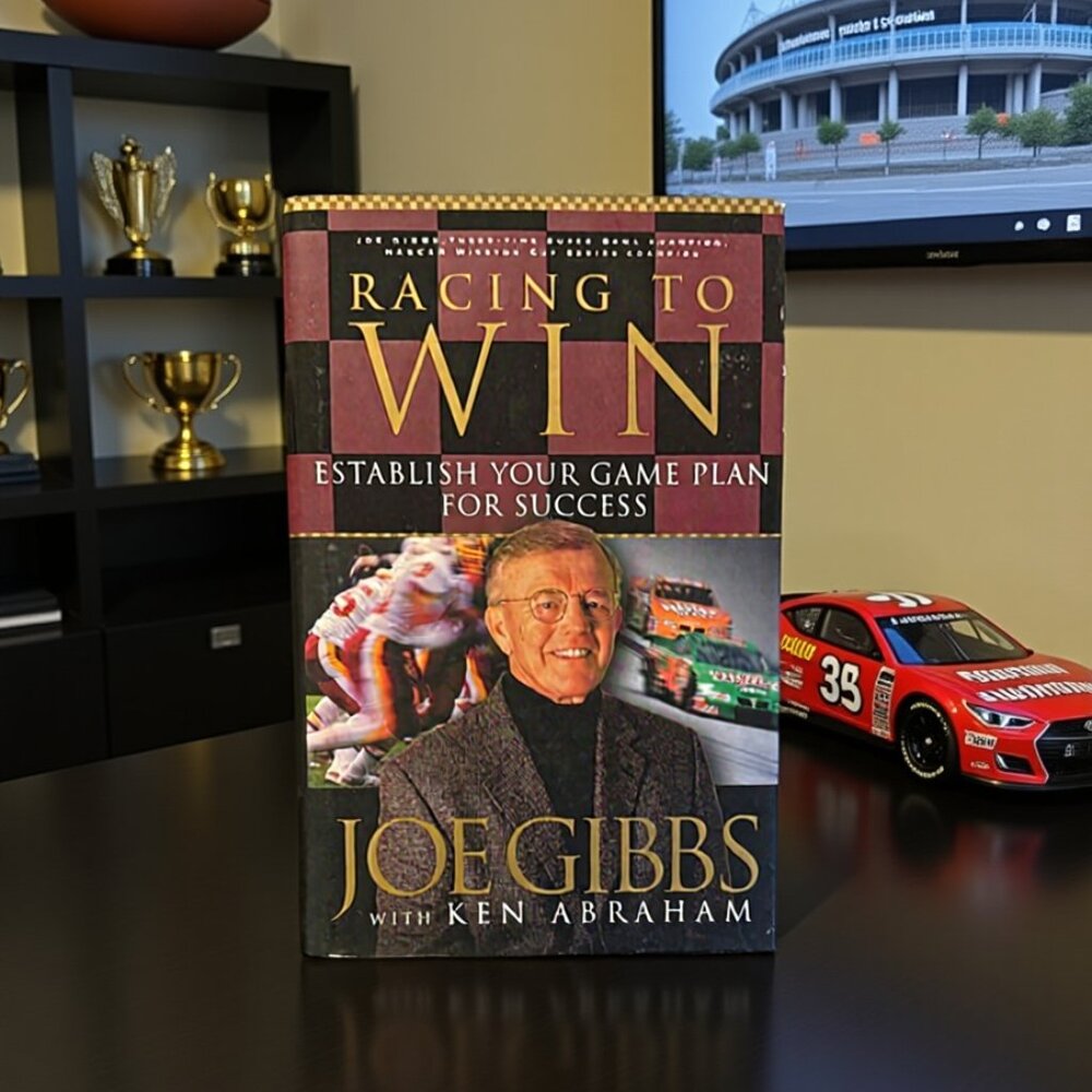 Racing to Win by Joe Gibbs - Hard cover